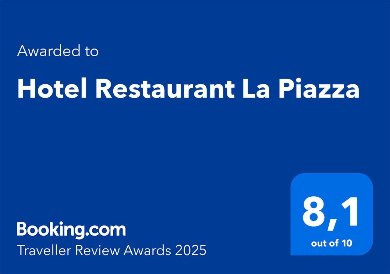 Hotel Restaurant La Piazza